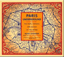 Cover: Paris Underground: The Maps, Stations and Design of the Métro